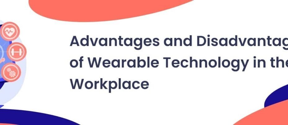 Advantages and Disadvantages of Wearable Technology in Sports